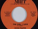 Crossover Soul 45 CHINO FEASTER The Girl I Love SHIPP HEAR