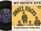 SMALL FACES MY MINDS EYE & I CANT DANCE WITH YOU DANISH PS+45 1966 MOD FREAKBEAT