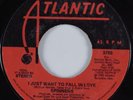 Modern Soul 45 SPINNERS I Just Want to Fall In Love ATLANTIC HEAR
