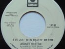 JOHNNY PRESTON: I'VE JUST BEEN WASTIN' MY TIME abc PROMO deep soul 45