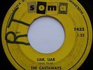 Castaways - Liar, Liar / Sam. Classic Garage 45