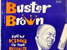 BUSTER BROWN • THE NEW KING OF THE BLUES • 1961 LP FIRE 102   SHRINK