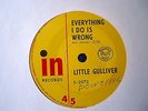 LITTLE GULLIVER-EVERYTHING I DO IS WRONG/NO MONEY DOWN-RARE R&B GARAGE OZ-45 7