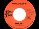 Modern Soul 45 RON SHY Don't You Know/Didn't Mean To Break Your Heart HEAR Rare
