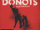 Donots - Wake The Dogs Vinyl EU 2LP