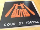 H BOMB COUP DE METAL FRENCH HEAVY METAL MAIDEN METALLICA VERY RARE LP NR MINT