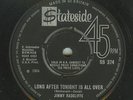 Northern Soul - Jimmy Radcliffe - Long After Tonight Is All Over - Stateside -UK