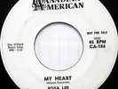 ROSA LEE 45 My Heart CANADIAN AMERICAN Northern Soul GIRL GROUP Promo WL #D58