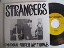 THE STRANGERS Im A Man Orig. D Privat Press. PS Single  vg++/M-  Garage 