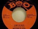 Brothers Of Soul - Come On Back/Love I Found 1968 Boo Northern Soul - VG- Hear
