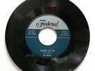 THE ROYALS That's It / Someone Like You Federal 45-12160 R&B Doo Wop 45