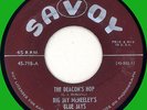 BIG JAY McNEELY Deacon's Hop 45rpm Savoy late '40s sax honker