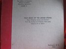 Folk Music Of The United States Album V  Alan Lomax  Library Of Congress RARE