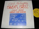 CARL McKNIGHT Sweat And Steel Private Funk LP SMOKE & FIRE Behind Drum Band FUN