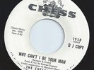 THE CHESSMEN soul WHY CAN'T I BE YOUR MAN northern 45