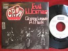 Crow  7'' Single EVIL WOMAN / GONNA LEAVE A MARK - London DL 20902 Promo