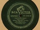 Essential Postwar Blues / Rock 78: Arthur Crudup, That's All Right, RCA 20-2205