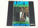DEXTER GORDON & SLIDE HAMPTON & DIZZY REECE A DAY IN COPENHAGEN on MPS 1969