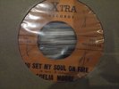 CECILIA MOORE YOU SET MY SOUL ON FIRE EXTRA OBSCURE HEAR IT