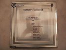 PHILIPS 836.894 DSY / CONCERT COLLECTIF / LUC FERRARI / IVO MALEC ect