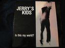 Jerry's Kids, Is This My World? LP, XCLAIM, X-6, 1983 1st Pressing, NM Wax