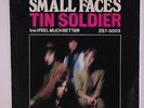 SMALL FACES: Tin Soldier / I Feel Much Better 45 (PS-only no 45 disc, version w