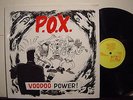 P.O.X. VOODOO POWER PSYCHOBILLY KIX 4U RECORDS ORIGINAL LP