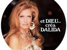 DALIDA   -  Et Dieu.. créa Dalida -Vinyle Picture disc -  NEUF