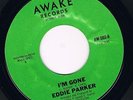 Northern soul Awake Eddie Parker I'm gone Stomping oldie orig 70's PRESSING