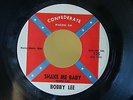 ROCKABILLY 45 RPM Bobby Lee - Shake Me Baby / Run Fool Fun on CONFEDERATE 125 E