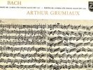 Bach: Sonata N. 2 BWV 1003 Partita N. 2 BWV 1004   Arthur Grumiaux  Philips ED 1