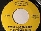 RARE NORTHERN SOUL 45/ THE FRENCH FRIES 