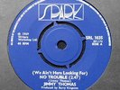 JIMMY THOMAS - (WE AIN'T HERE LOOKING FOR) NO TROUBLE - 1969 SPARK single EXC
