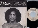 PRINCE i wanna be your lover RARE FRENCH PS DISCO 7