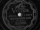 Rare Country Blues 78-B.F. Shelton-Victor 40107-Cold Penitentiary Blues-LISTEN