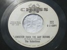 THE VALENTINOS LET'S GET TOGETHER/SWEETER THAN THE DAY BEFORE Promo 45 (NM)