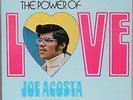 JOE ACOSTA - Power of Love, introducing Joe Cruz, Orig Ghetto rec LP