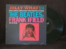 THE BEATLES - JOLLY WHAT - BEATLES & FRANK IFIELD  - 1964 VEE JAY MONO LP VG+