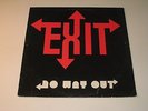 EXIT-No Way Out LP RARE 1984 PRIVATE METAL