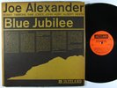 JOE ALEXANDER Blue Jubilee LP on Jazzland VG++ DG mono