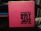 INTERNATIONAL HOLY HILL JAZZ MEETING 1969 PRIVATE 2LP JOKI FREUND
