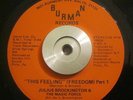 Funk/Soul 45 Julius Brockington This Feeling/Freedom BURMAN Weird G-Funk Version