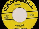 GEORGE CAMPBELL Good Time / So Much Love CAMPBELL Carolina Funk Deep Soul LISTEN