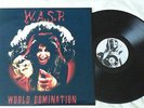 WASP WORLD DOMINATION 12