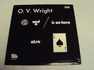 O. V. WRIGHT - A NICKLE AND A NAIL AND THE ACE OF SPADES - NM MCA RECORD 1972