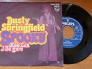 Dusty Springfield - Spooky 1970 GERMAN 45 PHILIPS
