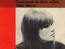 FRANCOISE HARDY 45 COMMENT TE DIRE ADIEU+PS HOLLAND VERY RARE