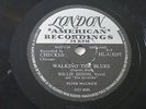 WILLIE DIXON Walking The Blues / Crazy For My Baby 78 UK London Records 1955