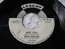DEAN BARLOW THIRD WINDOW FROM THE RIGHT/BABY DOLL LESCAY 3004 Promo 45 (NM)