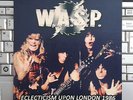 WASP  ECLECTICISM UPON LONDON 1986  RARE LIMITED 7